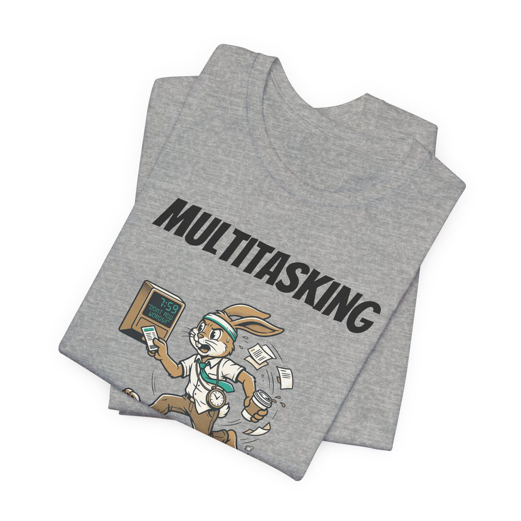 Multitasking - Cardio -AND- Being on Time  — Funny Rabbit Office Runner Tee