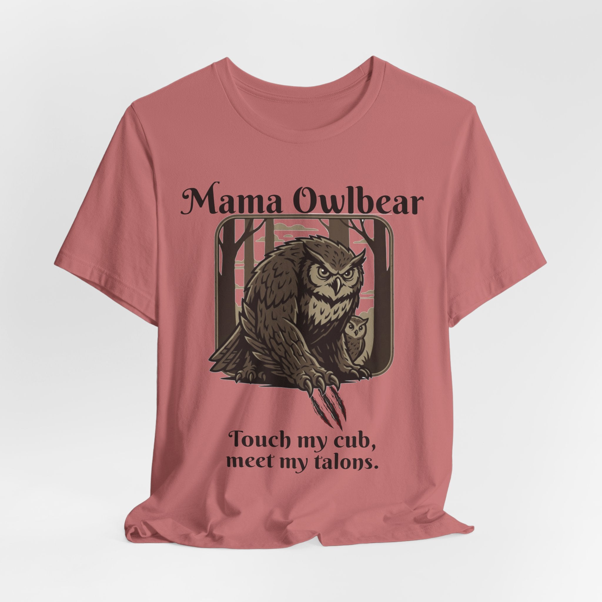 Mama Owlbear T-Shirt — "Touch my cub, meet my talons." Protective Mom Graphic Tee