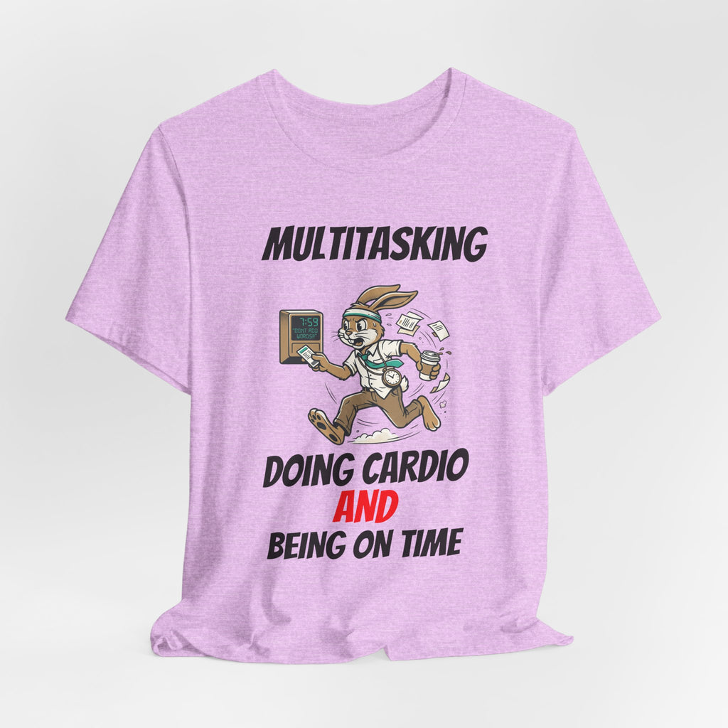 Multitasking - Cardio -AND- Being on Time  — Funny Rabbit Office Runner Tee