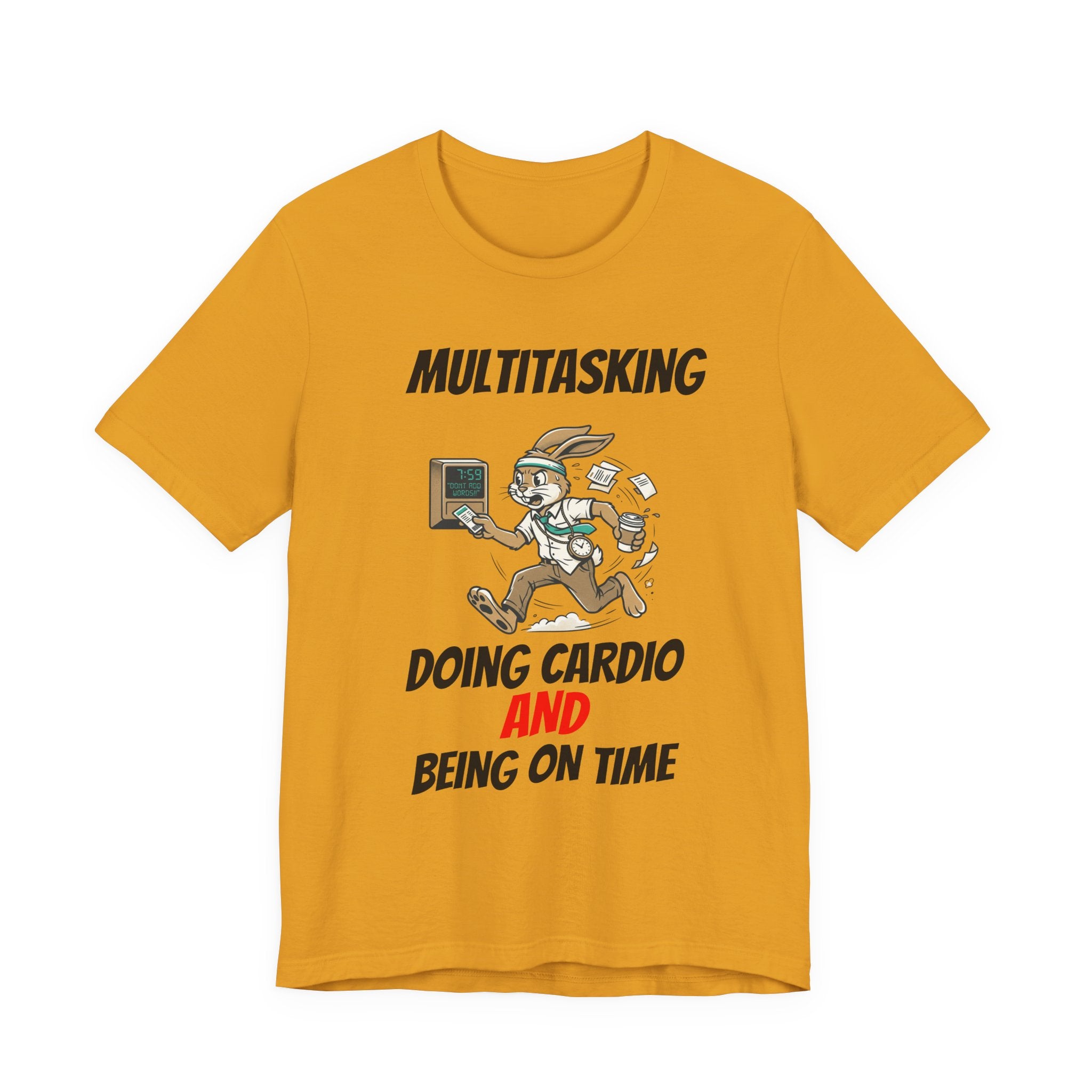 Multitasking - Cardio -AND- Being on Time  — Funny Rabbit Office Runner Tee