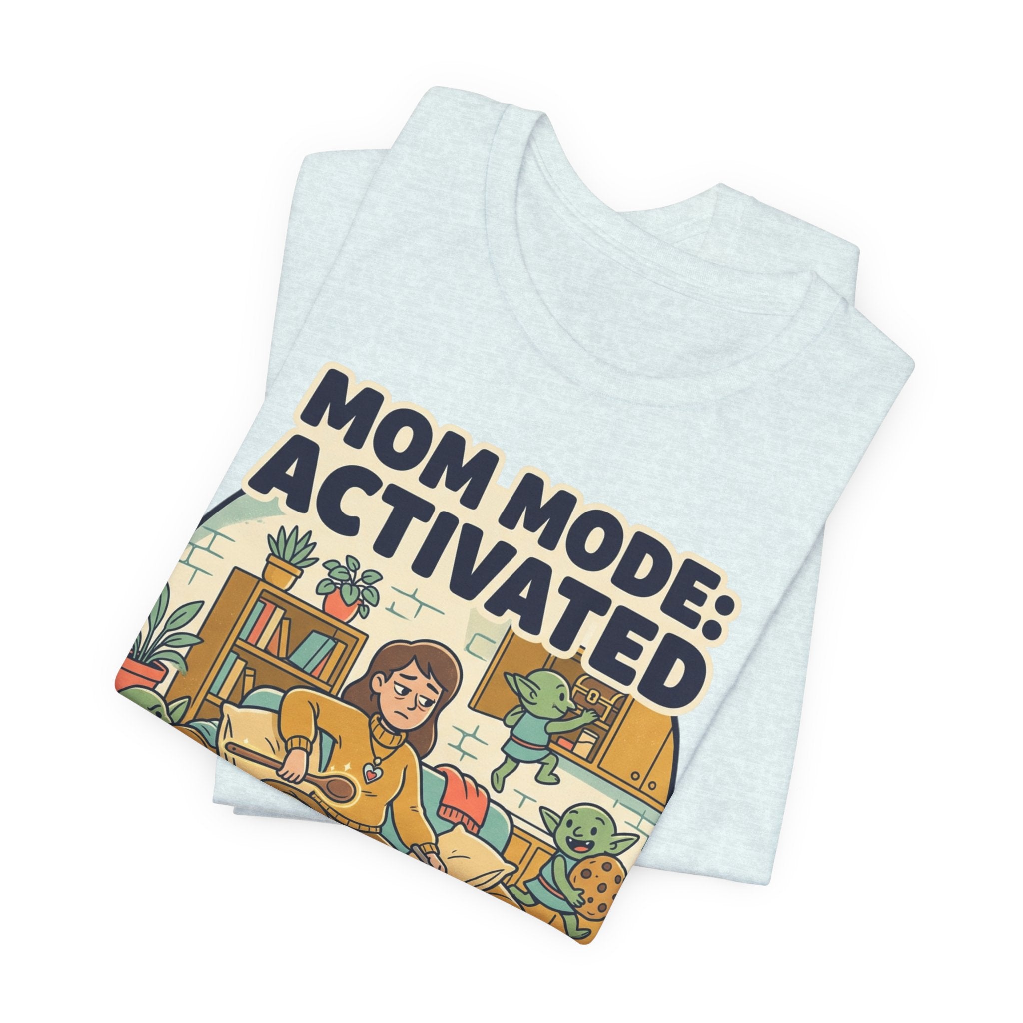 Mom Mode Activated T-Shirt – 'Gonna Need More Snacks' Funny Mother's Day Tee