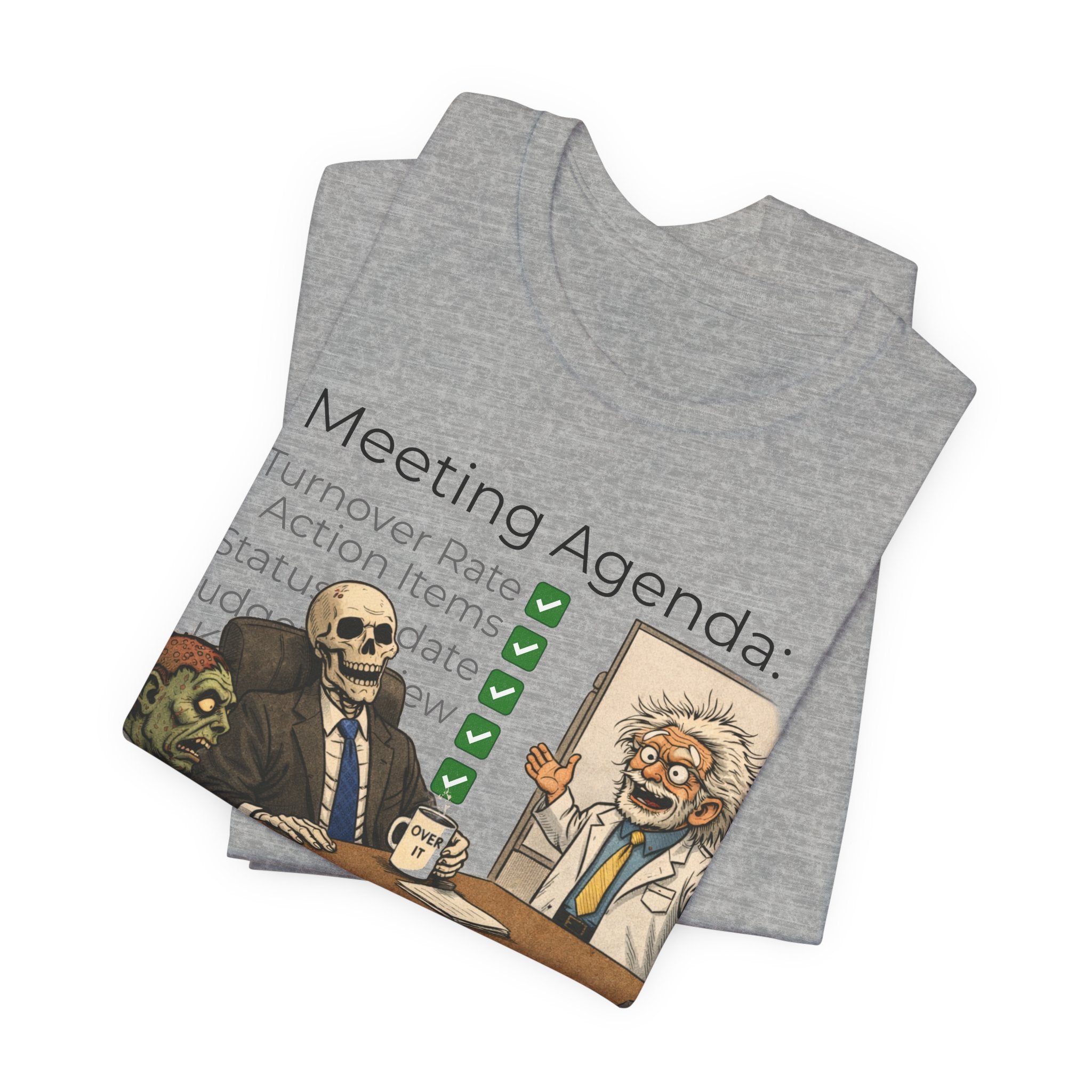 Meeting Agenda T-Shirt - "Final Item: Due By Tomorrow" Funny Office Humor Tee