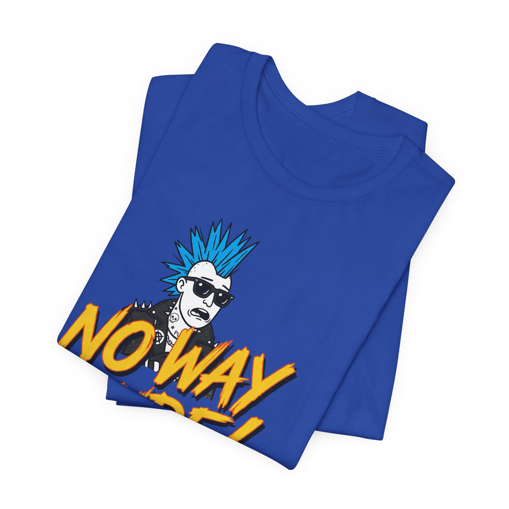 No Way Dude - Retro Gamer - Skate Or Die T-Shirt