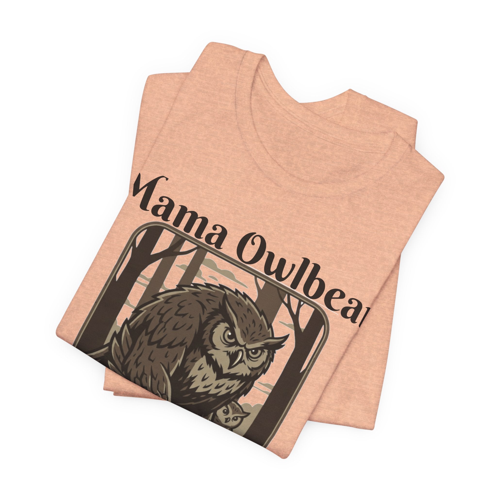 Mama Owlbear T-Shirt — "Touch my cub, meet my talons." Protective Mom Graphic Tee