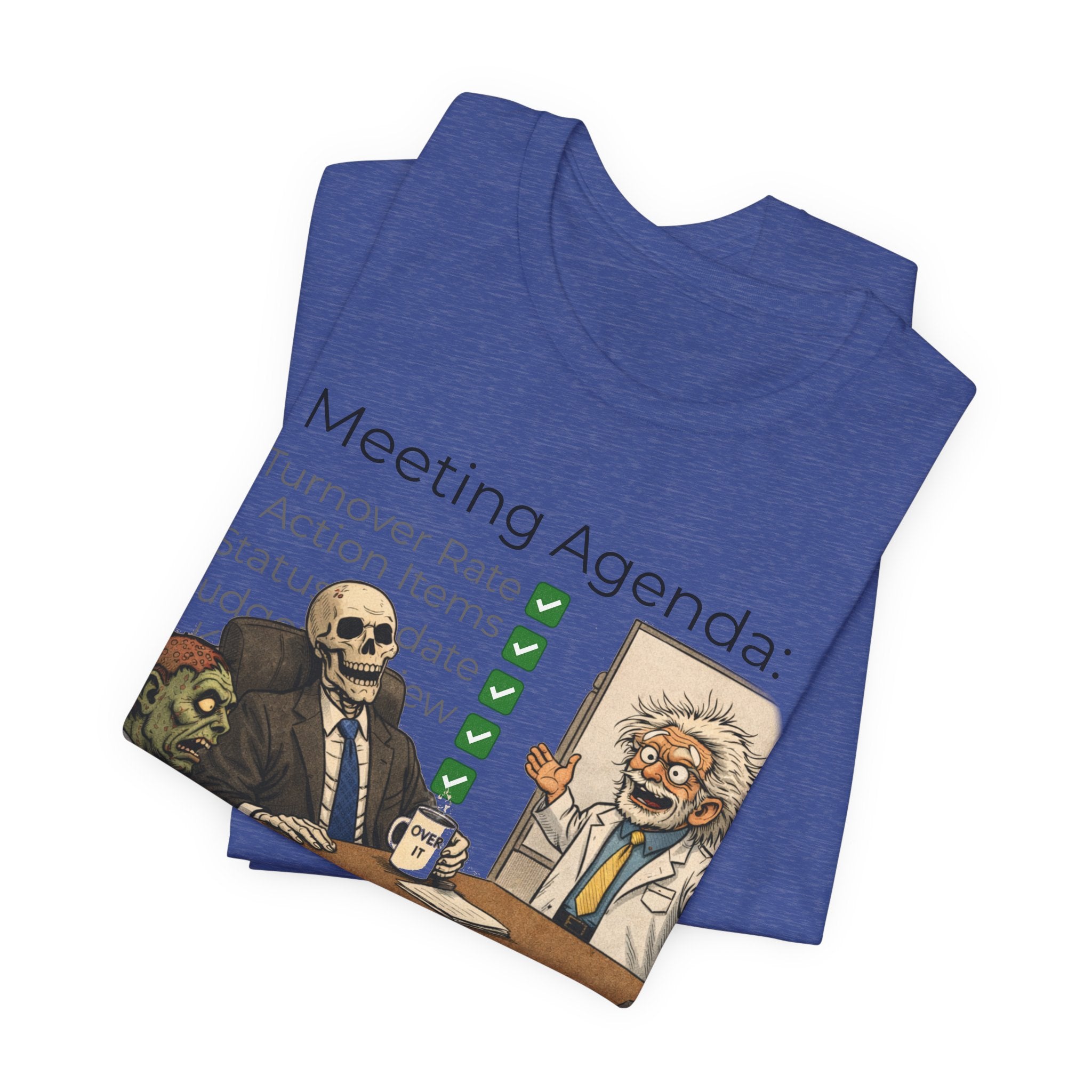 Meeting Agenda T-Shirt - "Final Item: Due By Tomorrow" Funny Office Humor Tee