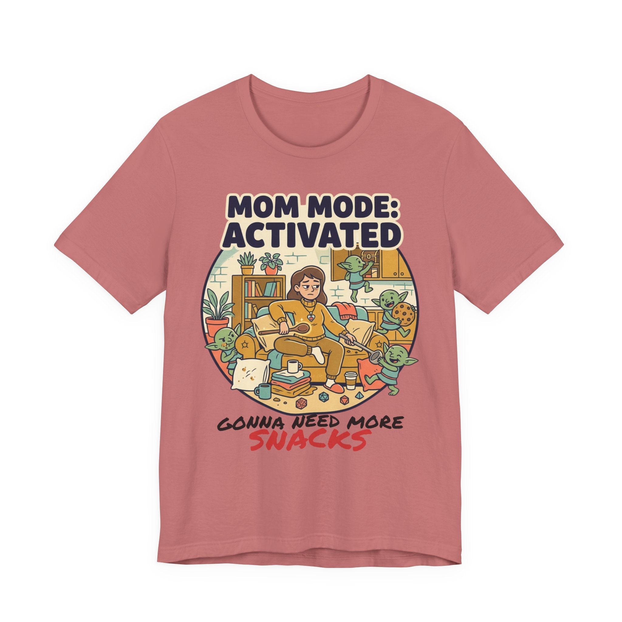 Mom Mode Activated T-Shirt – 'Gonna Need More Snacks' Funny Mother's Day Tee