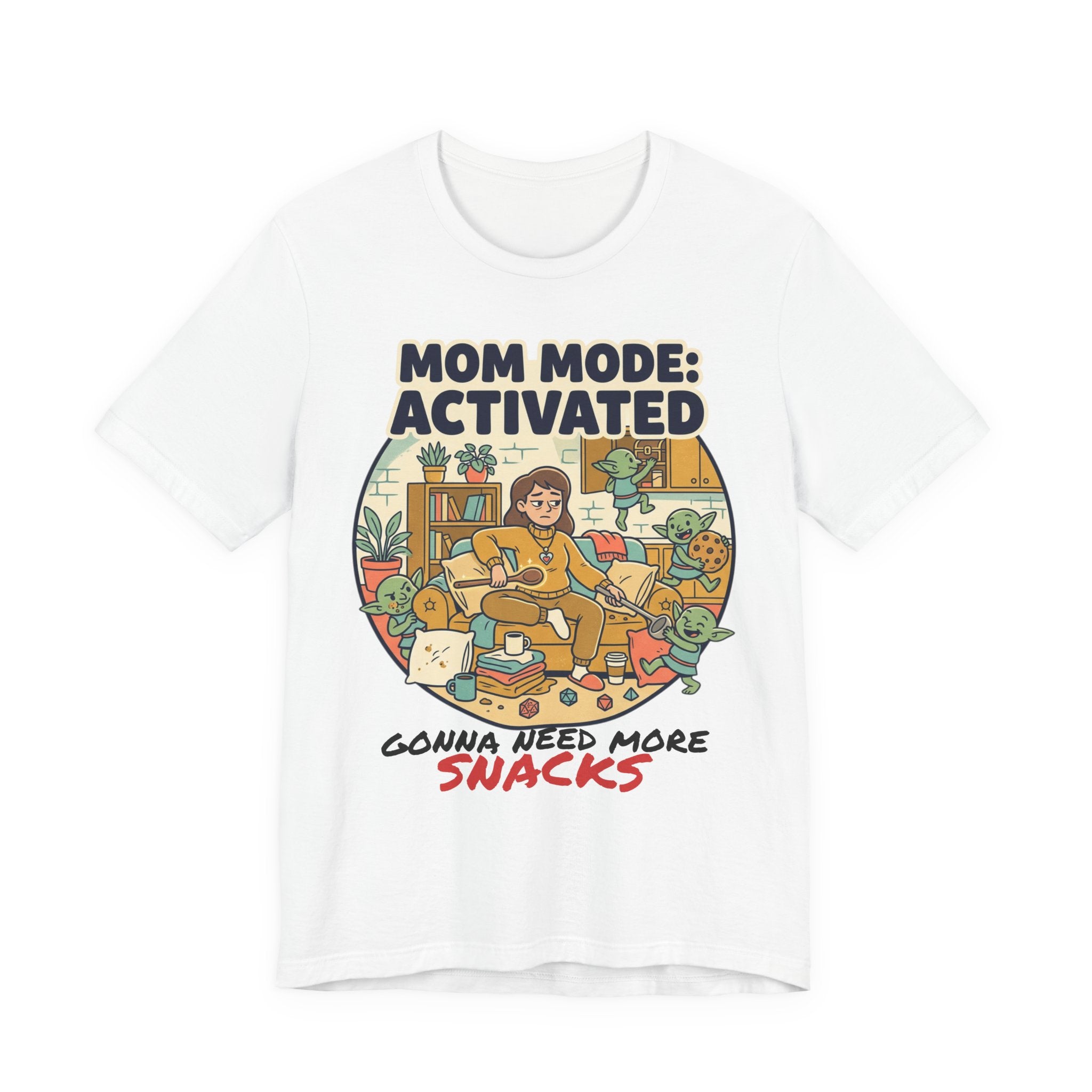 Mom Mode Activated T-Shirt – 'Gonna Need More Snacks' Funny Mother's Day Tee