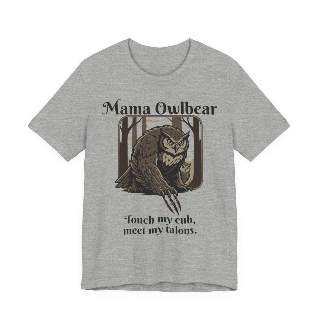 Mama Owlbear T-Shirt — "Touch my cub, meet my talons." Protective Mom Graphic Tee