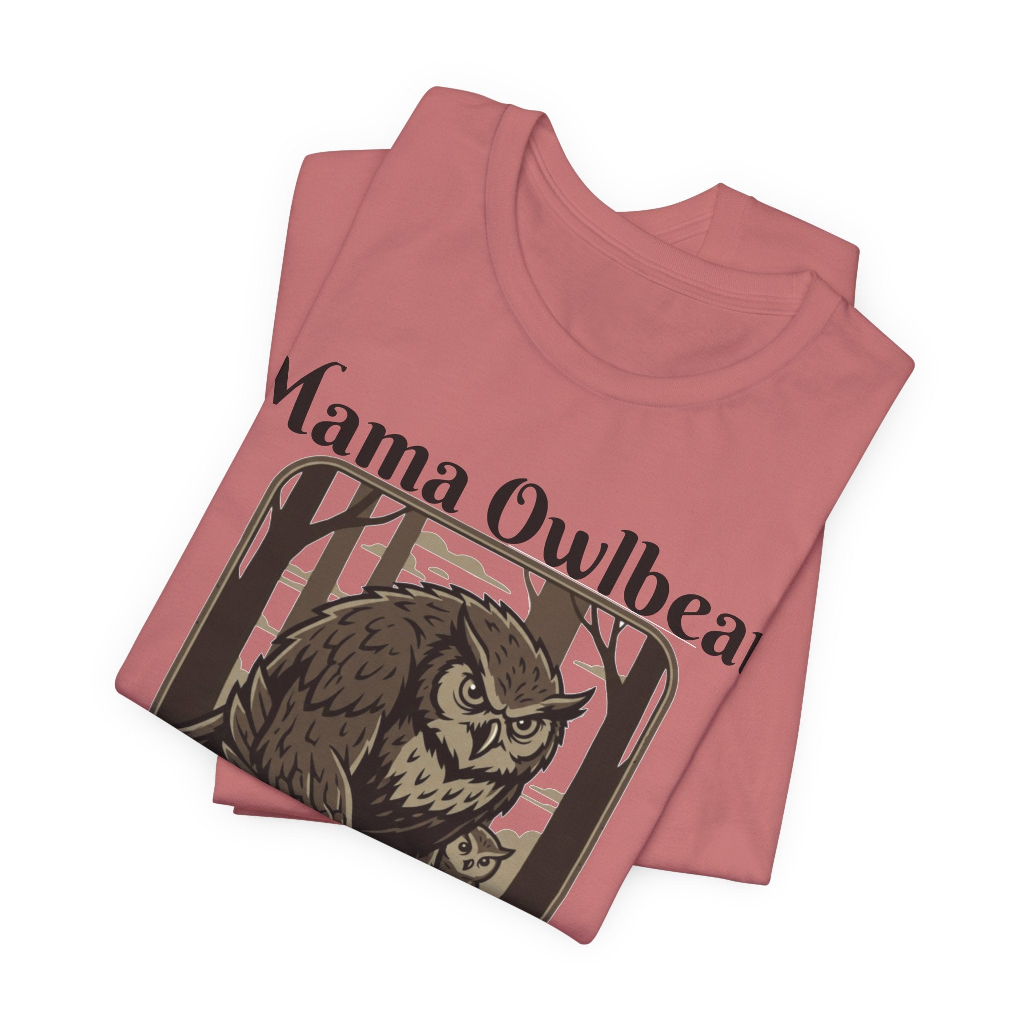 Mama Owlbear T-Shirt — "Touch my cub, meet my talons." Protective Mom Graphic Tee