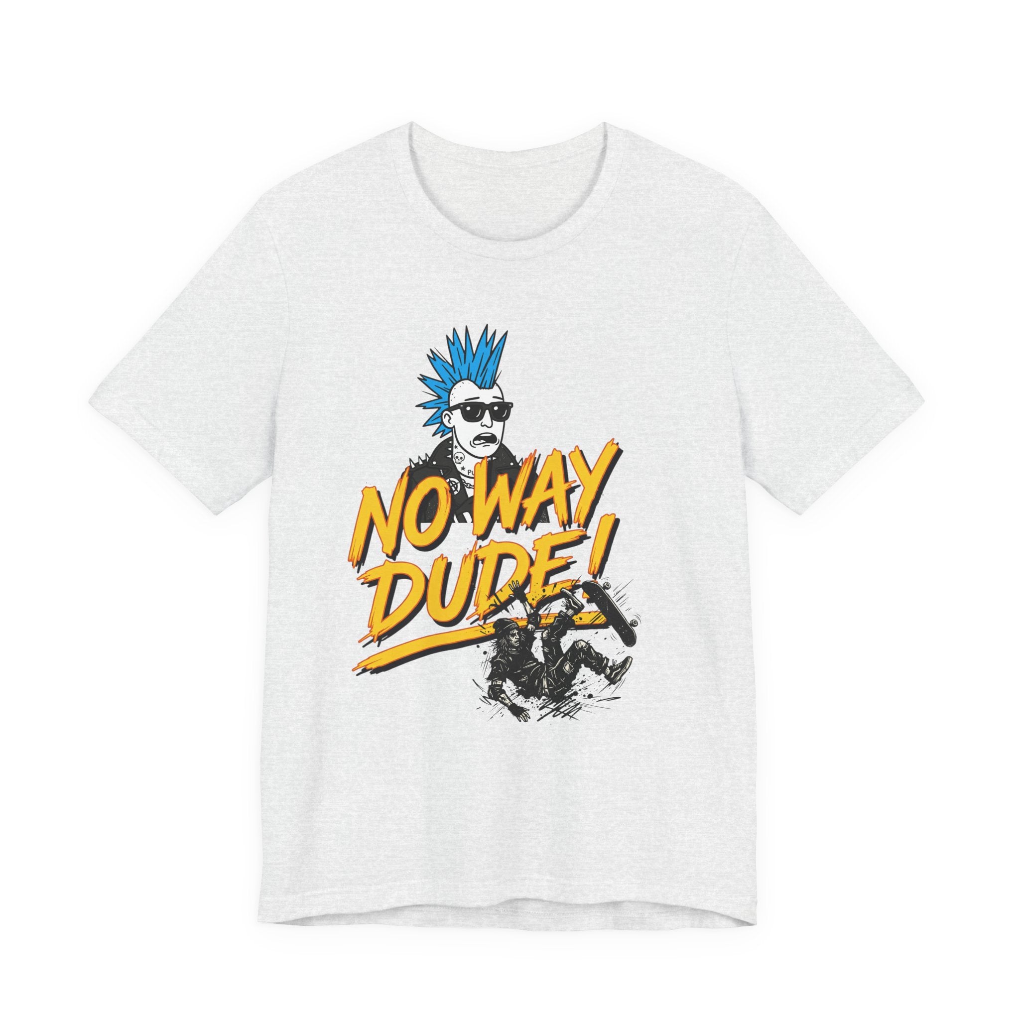 No Way Dude - Retro Gamer - Skate Or Die T-Shirt