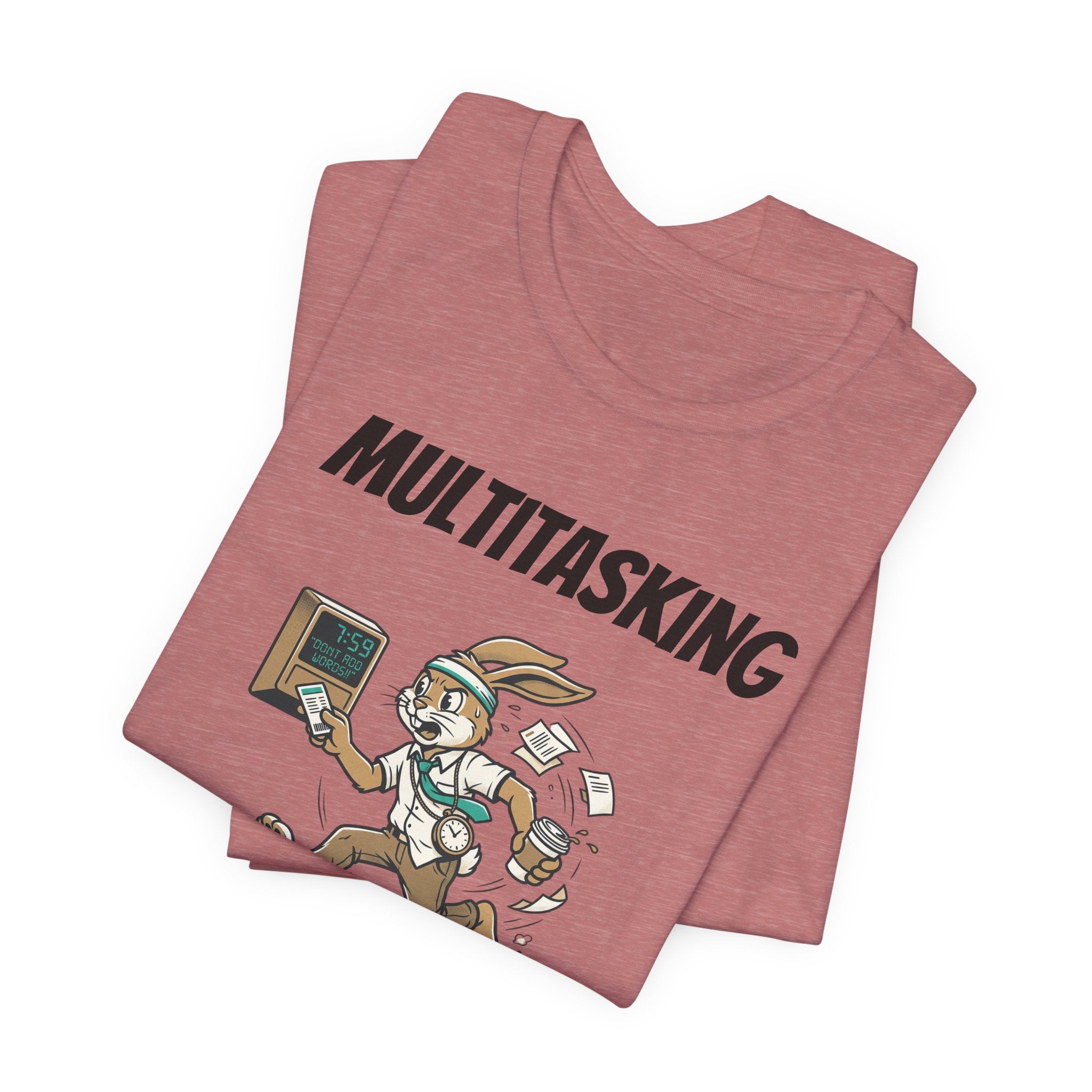Multitasking - Cardio -AND- Being on Time  — Funny Rabbit Office Runner Tee