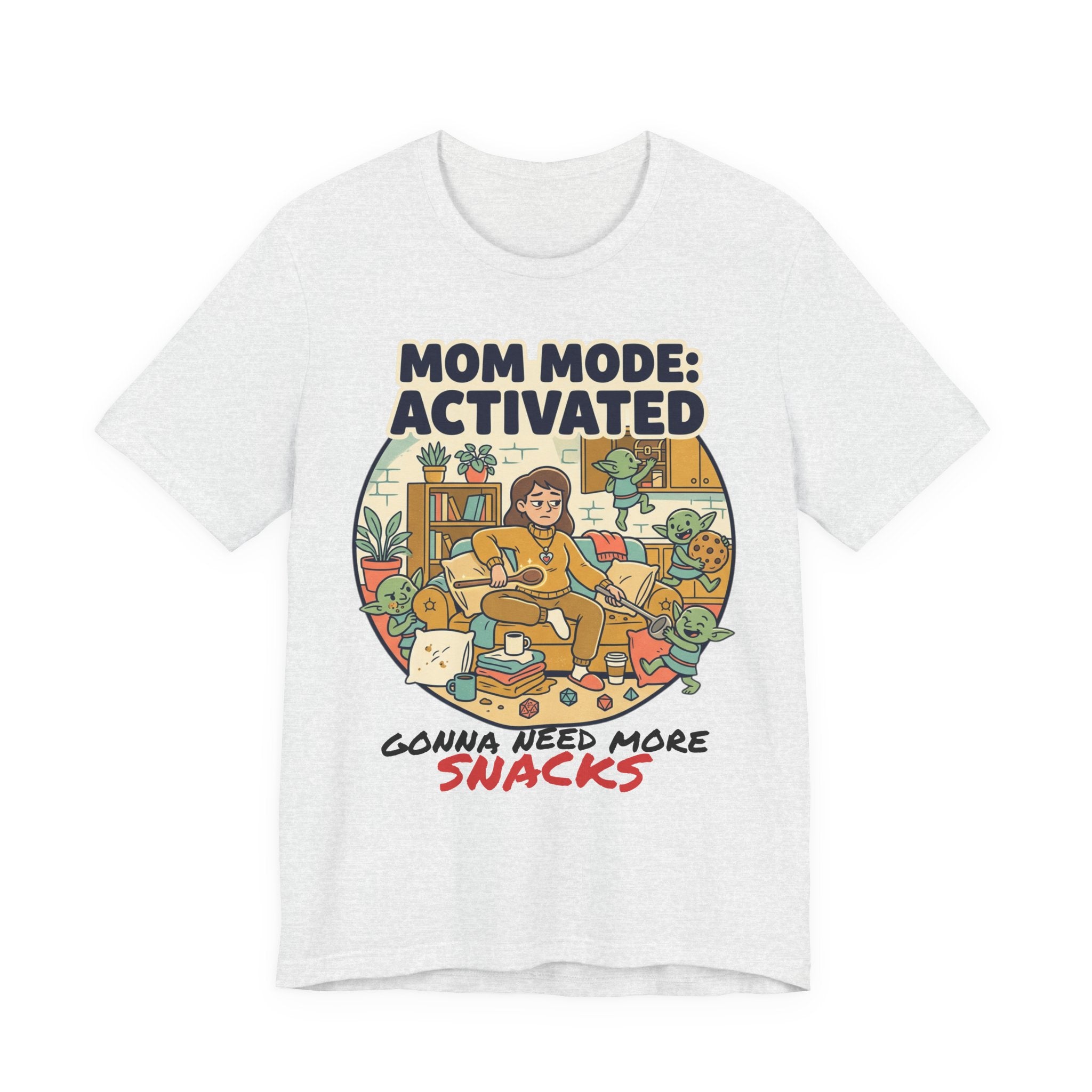 Mom Mode Activated T-Shirt – 'Gonna Need More Snacks' Funny Mother's Day Tee