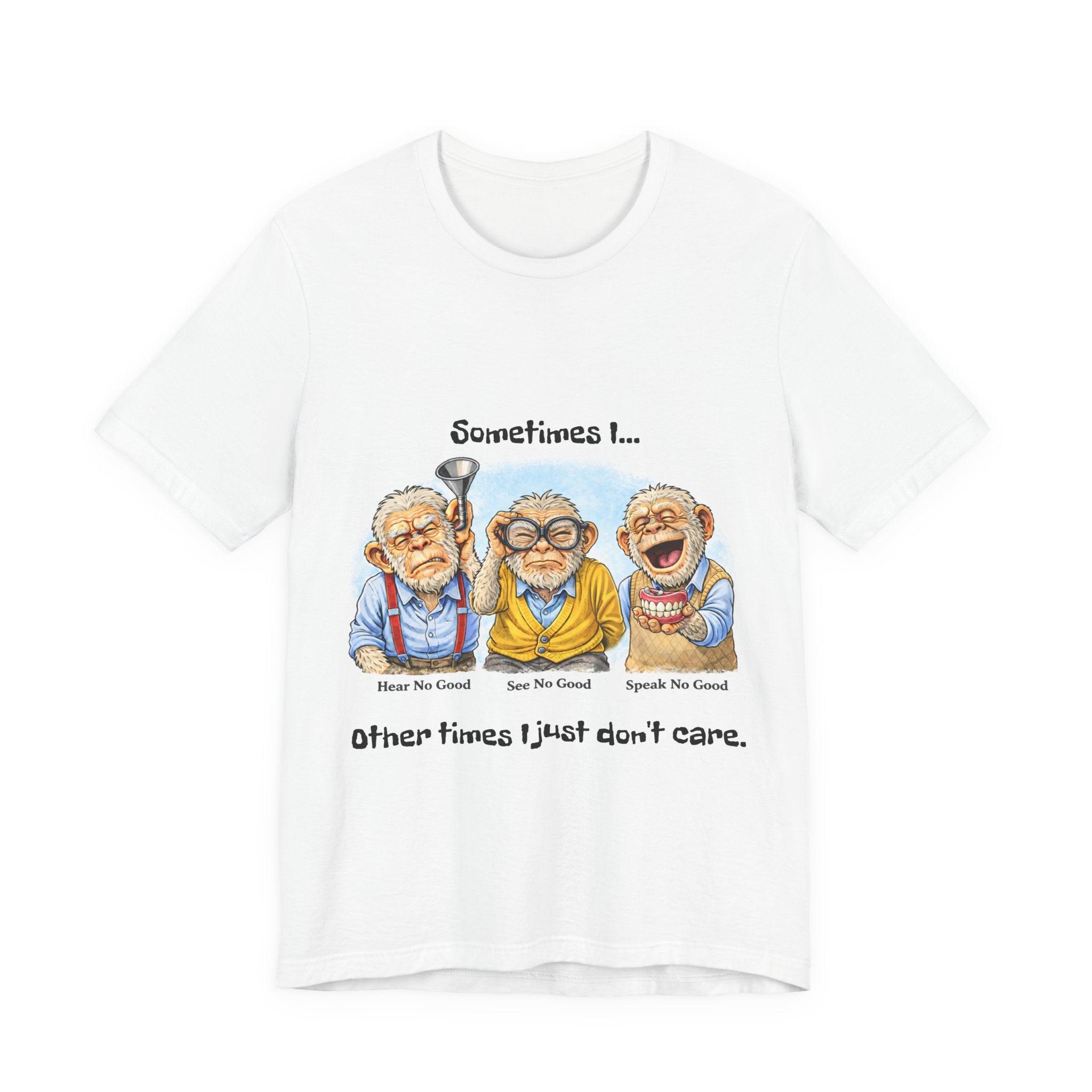 Funny Senior 'The Senses Are Optional' T-Shirt — Hear No Good, See No Good, Speak No Good Tee