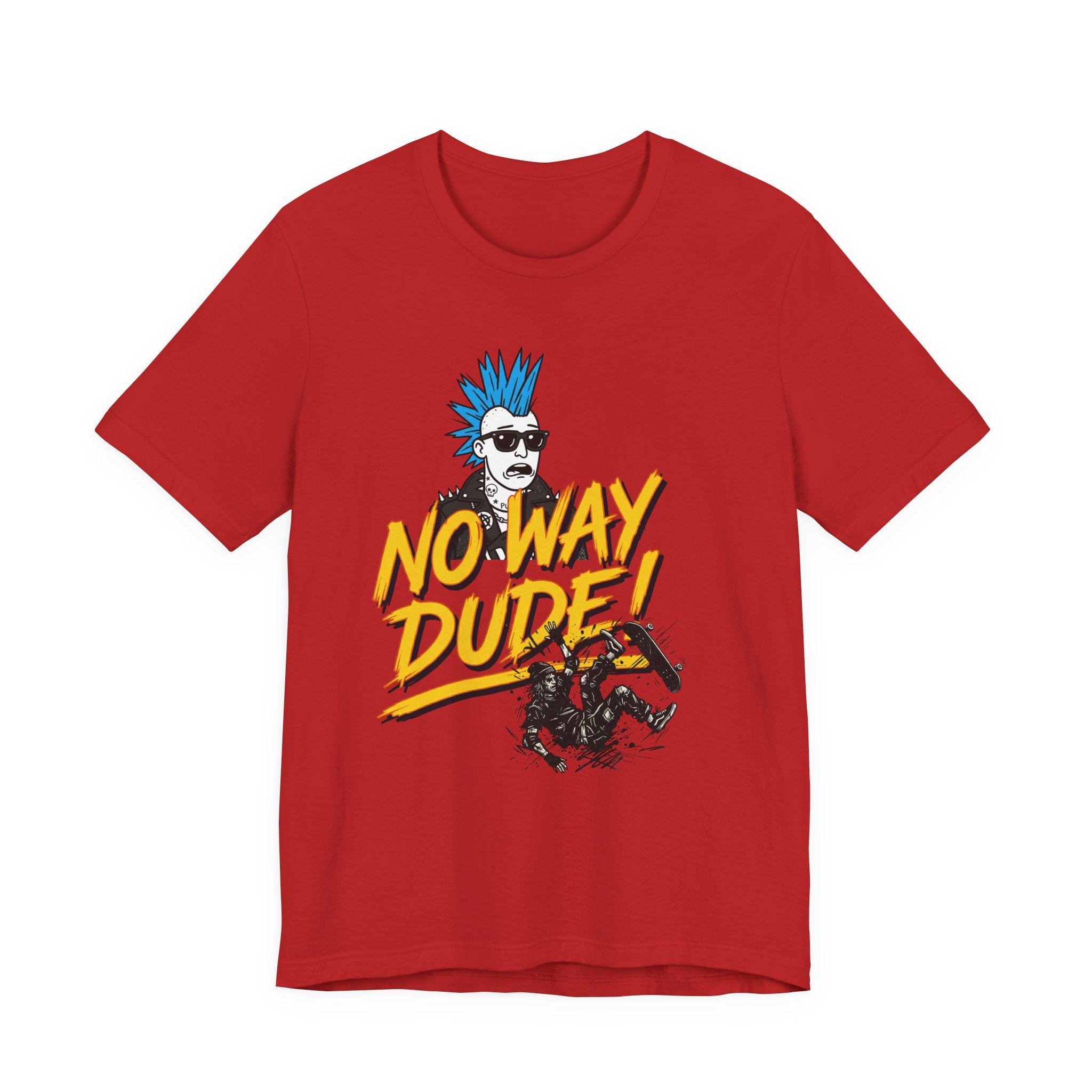 No Way Dude - Retro Gamer - Skate Or Die T-Shirt