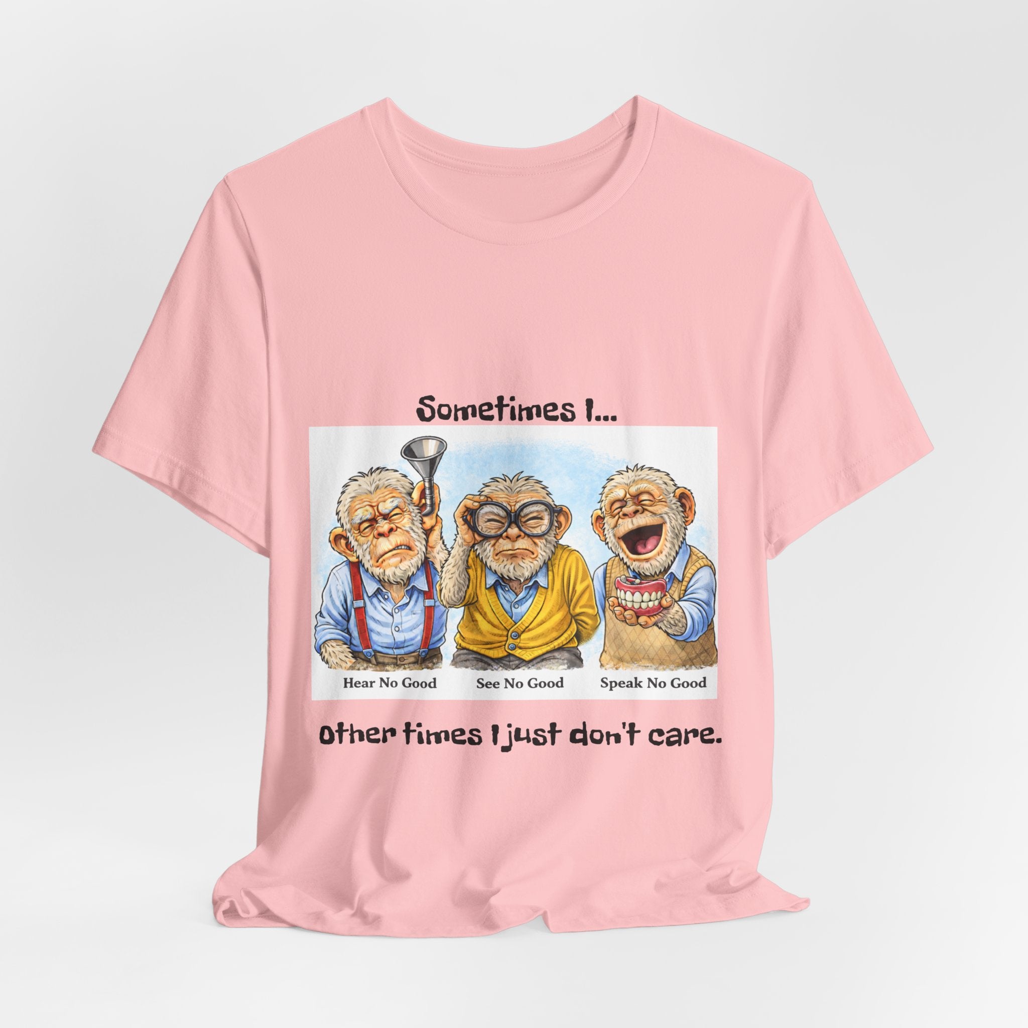 Funny Senior 'The Senses Are Optional' T-Shirt — Hear No Good, See No Good, Speak No Good Tee