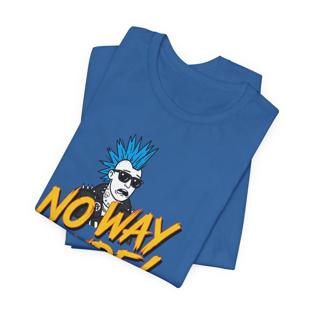 No Way Dude - Retro Gamer - Skate Or Die T-Shirt